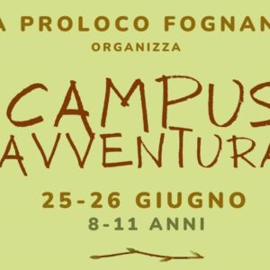Arriva il Campus Avventura con la ProLoco Fognano