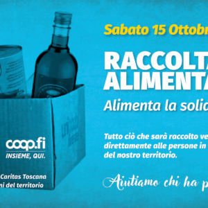 Sabato 15 ottobre torna la raccolta alimentare di Unicoop Firenze
